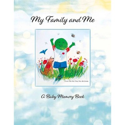 My Family and Me, Volume 1 - by  Kim Kluger-Bell (Hardcover)
