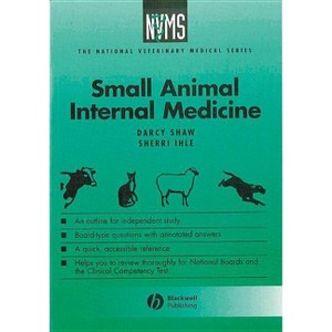 SM an Intern Medicine - (National Veterinary Medical) by  Darcy H Shaw & Sherri L Ihle (Paperback) - 1 of 1