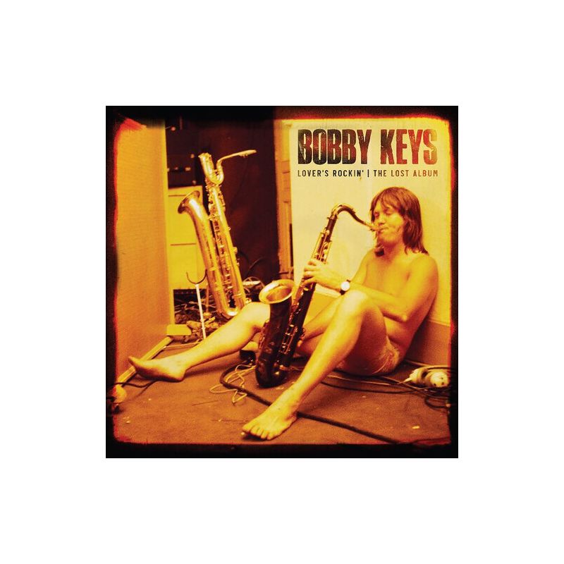 Bobby Keys - Lover's Rockin - The Lost Album, 1 of 2