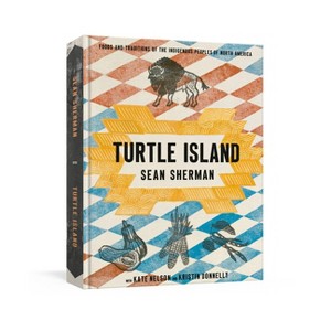 Turtle Island - by  Sean Sherman (Hardcover) - 1 of 1