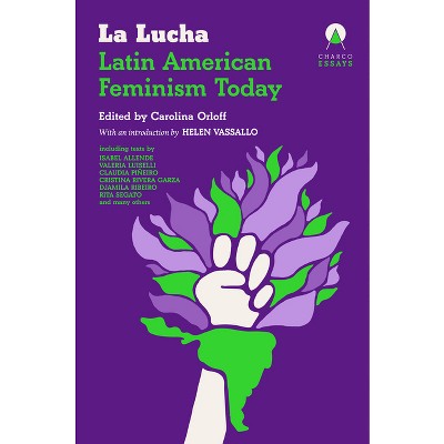 La Lucha - by  Carolina Orloff (Paperback)