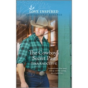 The Cowboy's Secret Past - (Lazy M Ranch) by  Tina Radcliffe (Paperback) - 1 of 1