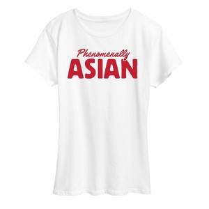 Women's - Instant Message - Phenomenally Asian Short Sleeve Graphic T-Shirt - 1 of 4