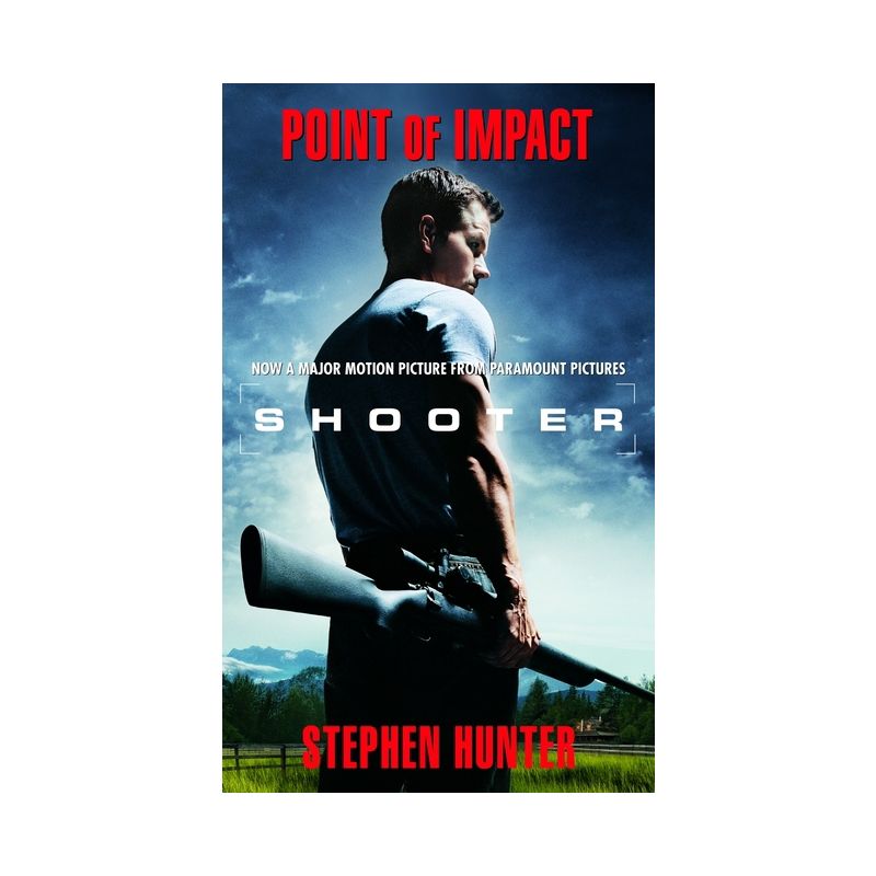 Point of Impact - (Bob Lee Swagger Novels) by  Stephen Hunter (Paperback), 1 of 2