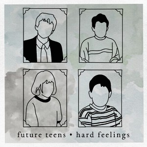 Future Teens - Hard Feelings (Vinyl) - 1 of 1