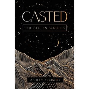 Casted - by  Ashley Kucinsky (Paperback) - 1 of 1