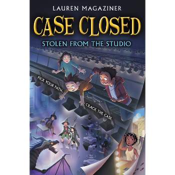 Case Closed: Stolen from the Studio - by  Lauren Magaziner (Paperback)