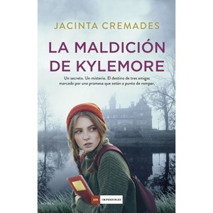 Maldición de Kylemore, La - by  Jacinta Cremades (Paperback) - 1 of 1