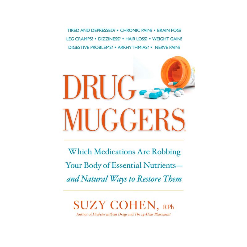 Drug Muggers - by  Suzy Cohen (Paperback), 1 of 2