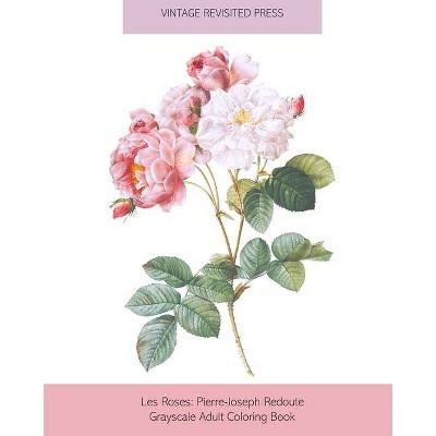 Les Roses - by  Vintage Revisited Press (Paperback)