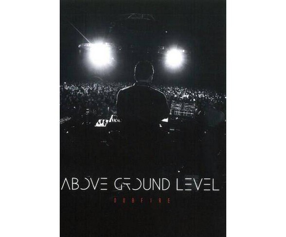 Above Ground Level: Dubfire (Blu-ray)