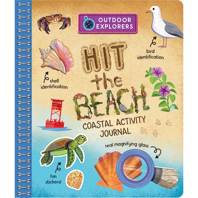 Outdoor Explorers: Hit the Beach! - by  Cottage Door Press (Spiral Bound)