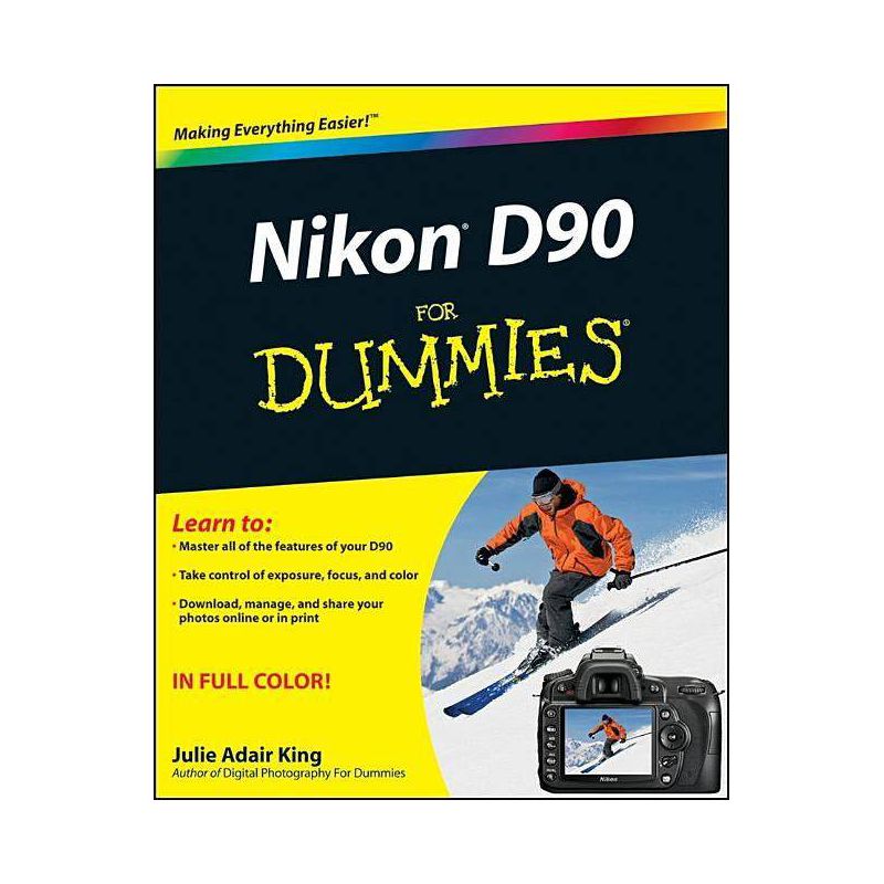 Nikon D90 For Dummies - by  Julie Adair King (Paperback), 1 of 2