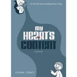 My Heart's Content - by  Catana Chetwynd (Hardcover)