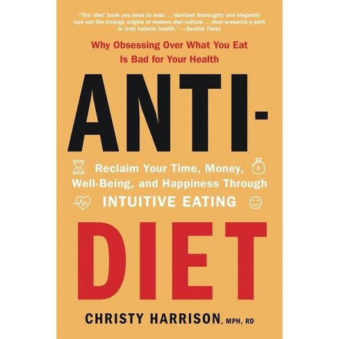 Anti-Diet - by Christy Harrison - image 1 of 1