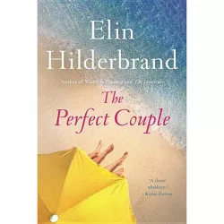Perfect Couple -  Reprint by Elin Hilderbrand (Paperback)