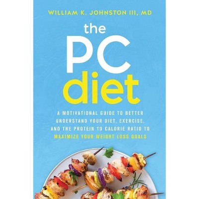 The PC Diet - by  William K Johnston (Paperback)