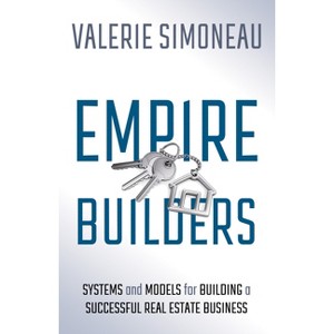 Empire Builders - by  Valerie Simoneau (Paperback) - 1 of 1