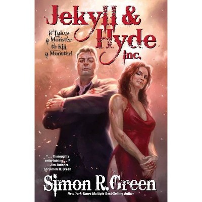 Jekyll & Hyde Inc. - by  Simon R Green (Hardcover)