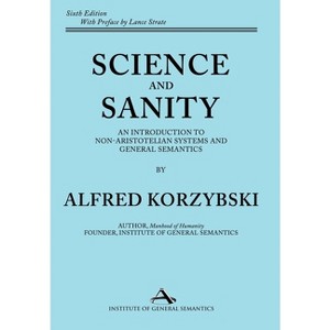 Science and Sanity - by Alfred Korzybski - 1 of 1
