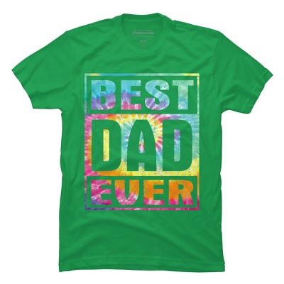 Men's Design By Humans Vintage Tie Dye Best Dad Ever By T-Shirt