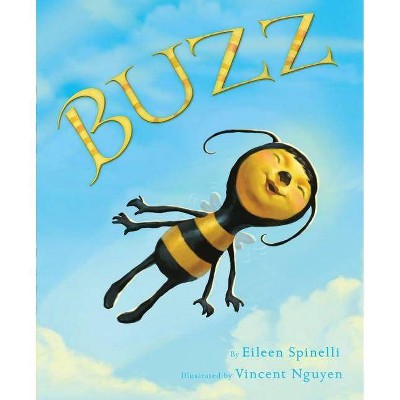 Buzz - by  Eileen Spinelli (Hardcover)