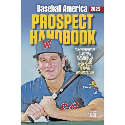 Baseball America 2025 Prospect Handbook - (Paperback)
