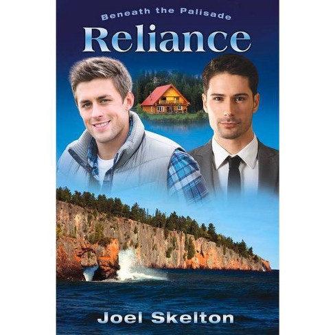 Beneath the Palisade: Reliance - by  Joel Skelton (Paperback) - image 1 of 1