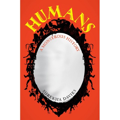 Humans - by  Surekha Davies (Paperback)