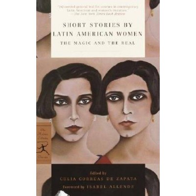 Short Stories by Latin American Women - (Modern Library Classics) by  Dora Alonso (Paperback)