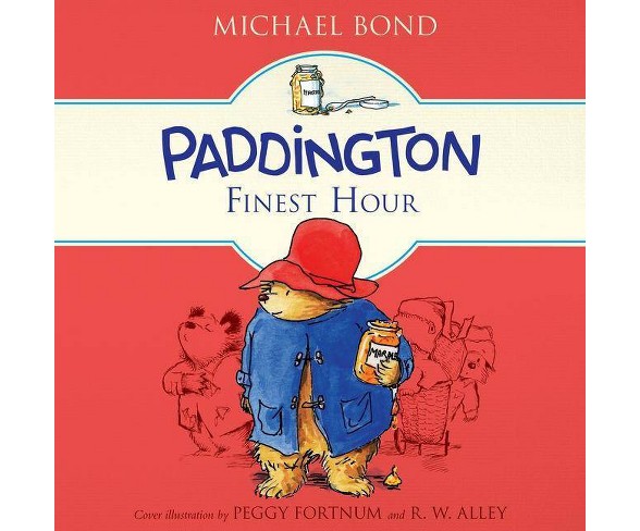 Paddington's Finest Hour - (Paddington Bear) by  Michael Bond (AudioCD)