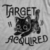 Womens Funny T Shirts Target Acquired Sarcastic Kitten Graphic Novelty Tee For Ladies - Crazy Dog Women's T Shirt For Cat Lovers - 2 of 4