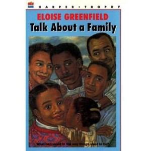 Talk About a Family - by  Eloise Greenfield (Paperback) - 1 of 1