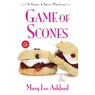 Game of Scones - by  Mary Lee Ashford (Paperback)