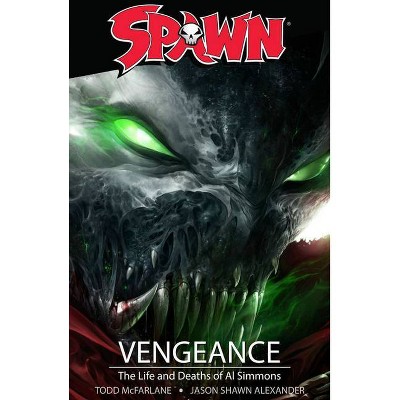 Spawn: Vengeance - by  Todd McFarlane (Paperback)