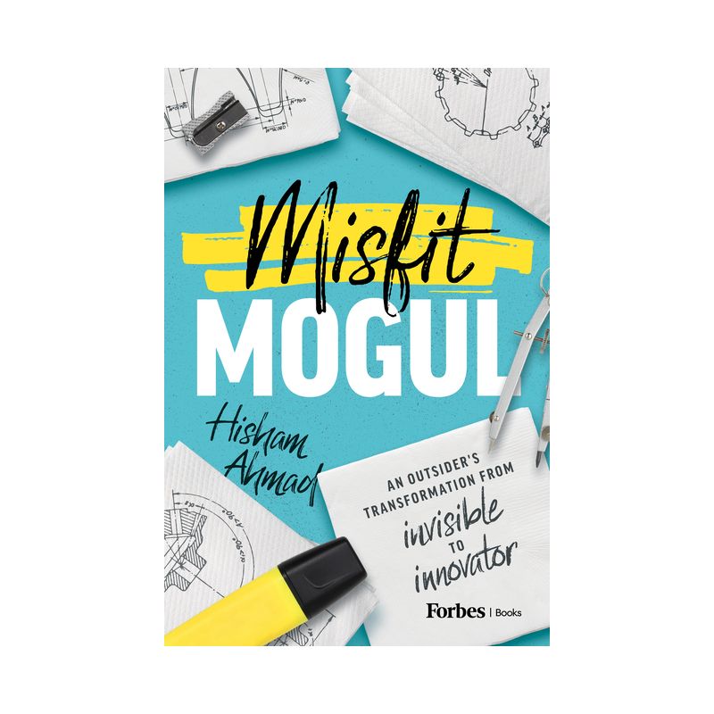 Misfit Mogul - by  Hisham Ahmad (Paperback), 1 of 2