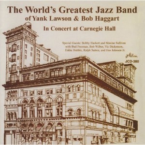 World's Greatest Jazz Band of Yank Lawson & Bob Ha - In Concert at Carnegie Hall (CD) - 1 of 1