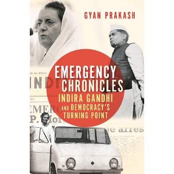 Emergency Chronicles - by Gyan Prakash