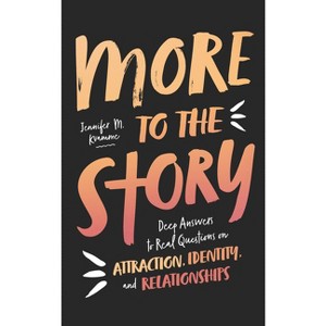 More to the Story - by  Jennifer M Kvamme (Paperback) - 1 of 1