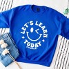 Simply Sage Market S.W.Smiley Let's Learn Today Circle Sweatshirt - 3 of 4