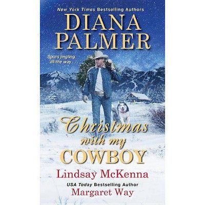 Christmas With My Cowboy (Paperback) (Diana Palmer & Lindsay McKenna & Margaret Way)