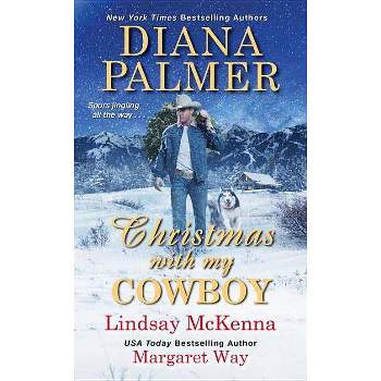 Christmas With My Cowboy (Paperback) (Diana Palmer & Lindsay McKenna & Margaret Way)