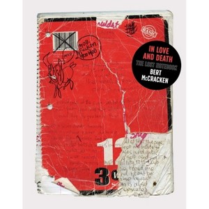 In Love and Death - by  Bert McCracken (Hardcover) - 1 of 1