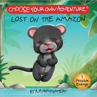 Lost on the Amazon - by  R a Montgomery (Board Book)
