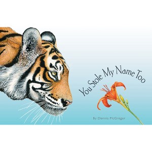You Stole My Name Too - by  Dennis McGregor (Hardcover) - 1 of 1