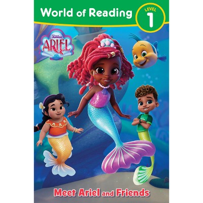 World of Reading: Disney Junior Ariel: Meet Ariel and Friends - by  Disney Books (Paperback)