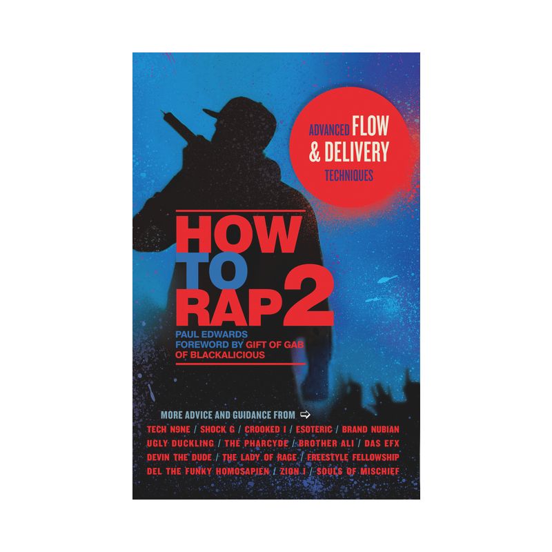 How to Rap 2 - by  Paul Edwards (Paperback), 1 of 2