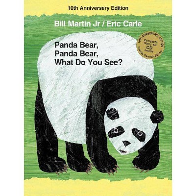 Panda Bear, Panda Bear, What Do You See? 10th Anniversary Edition - (Brown Bear and Friends) by  Bill Martin (Hardcover)