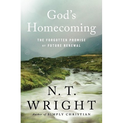 God's Homecoming - by  N T Wright (Hardcover)