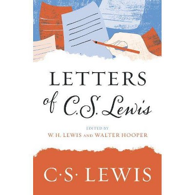 Letters of C. S. Lewis - by  C S Lewis (Paperback)